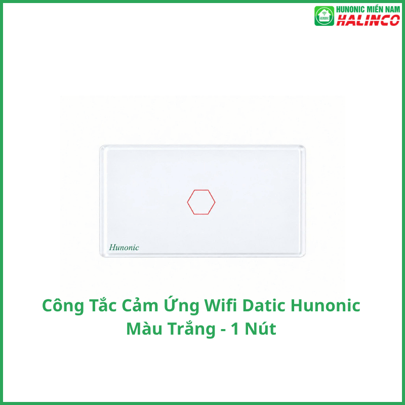 Công Tắc Cảm Ứng Wifi Hunonic Datic - Màu Trắng 5 Công Tắc Cảm Ứng Wifi Hunonic Datic
