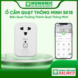 Ổ Cắm Quạt Thông Minh Hunonic SK18