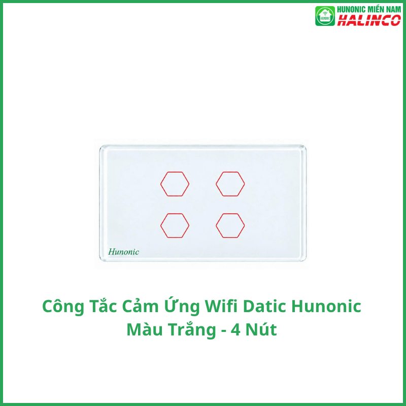 Công Tắc Cảm Ứng Wifi Hunonic Datic - Màu Trắng 8 Công Tắc Cảm Ứng Wifi Hunonic Datic