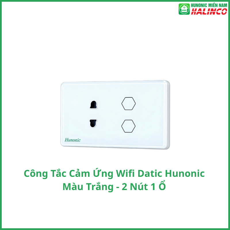 Công Tắc Cảm Ứng Wifi Hunonic Datic - Màu Trắng 9 Công Tắc Cảm Ứng Wifi Hunonic Datic