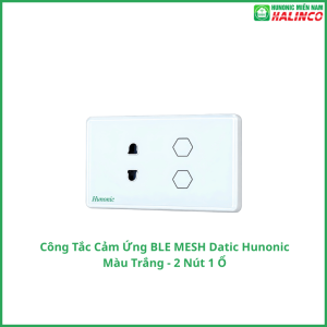 Công Tắc Cảm Ứng BLE Mesh Hunonic Datic Màu Trắng 15 5