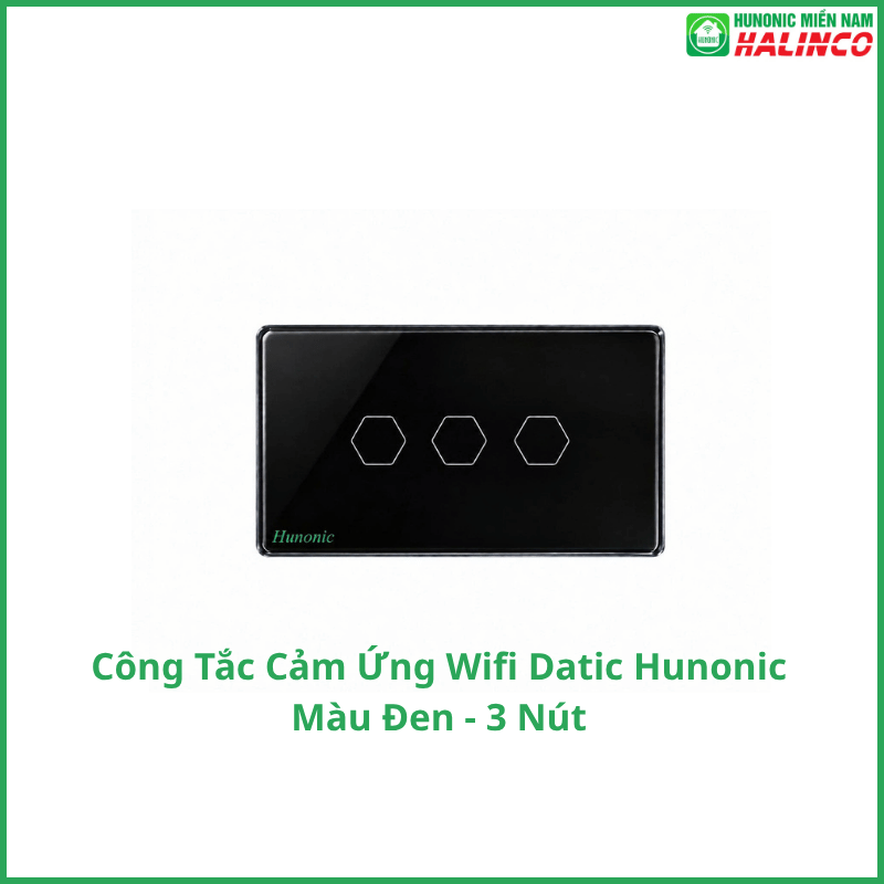 Công Tắc Cảm Ứng Wifi Hunonic Datic - Màu Đen 7 Công Tắc Cảm Ứng Wifi Hunonic Datic