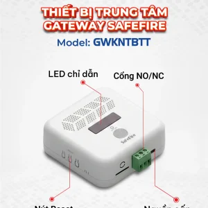 Thiết Bị Trung Tâm SafeFire (Gateway 2026)