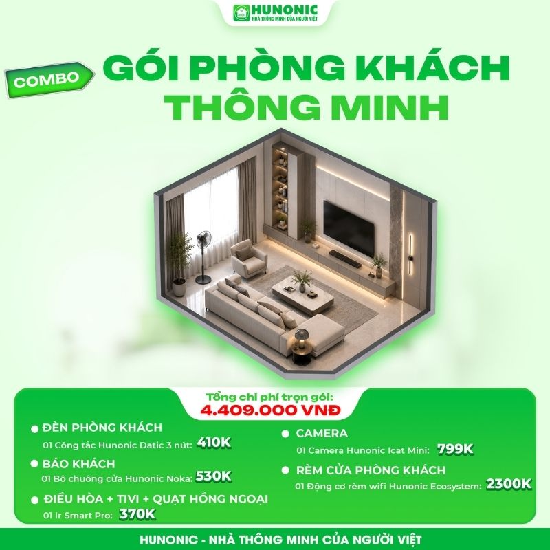 Gói Phòng Khách Thông Minh Cơ Bản Hunonic 6 Gói Phòng Khách Thông Minh Cơ Bản Hunonic