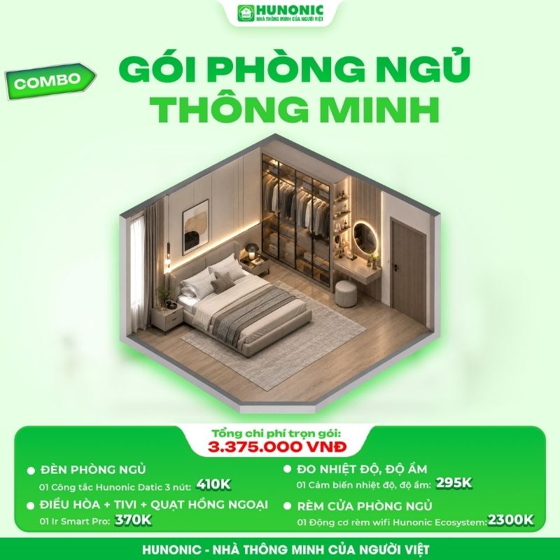 Gói Phòng Ngủ Thông Minh Cơ Bản Hunonic 6 Gói Phòng Ngủ Thông Minh Cơ Bản Hunonic
