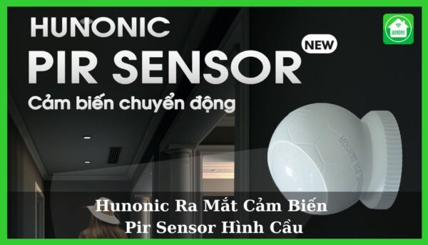 Cảm Biến Chuyển Động BLE Hunonic Pir Sensor Hình Cầu 8 Cảm Biến Chuyển Động BLE Hunonic Pir Sensor Hình Cầu
